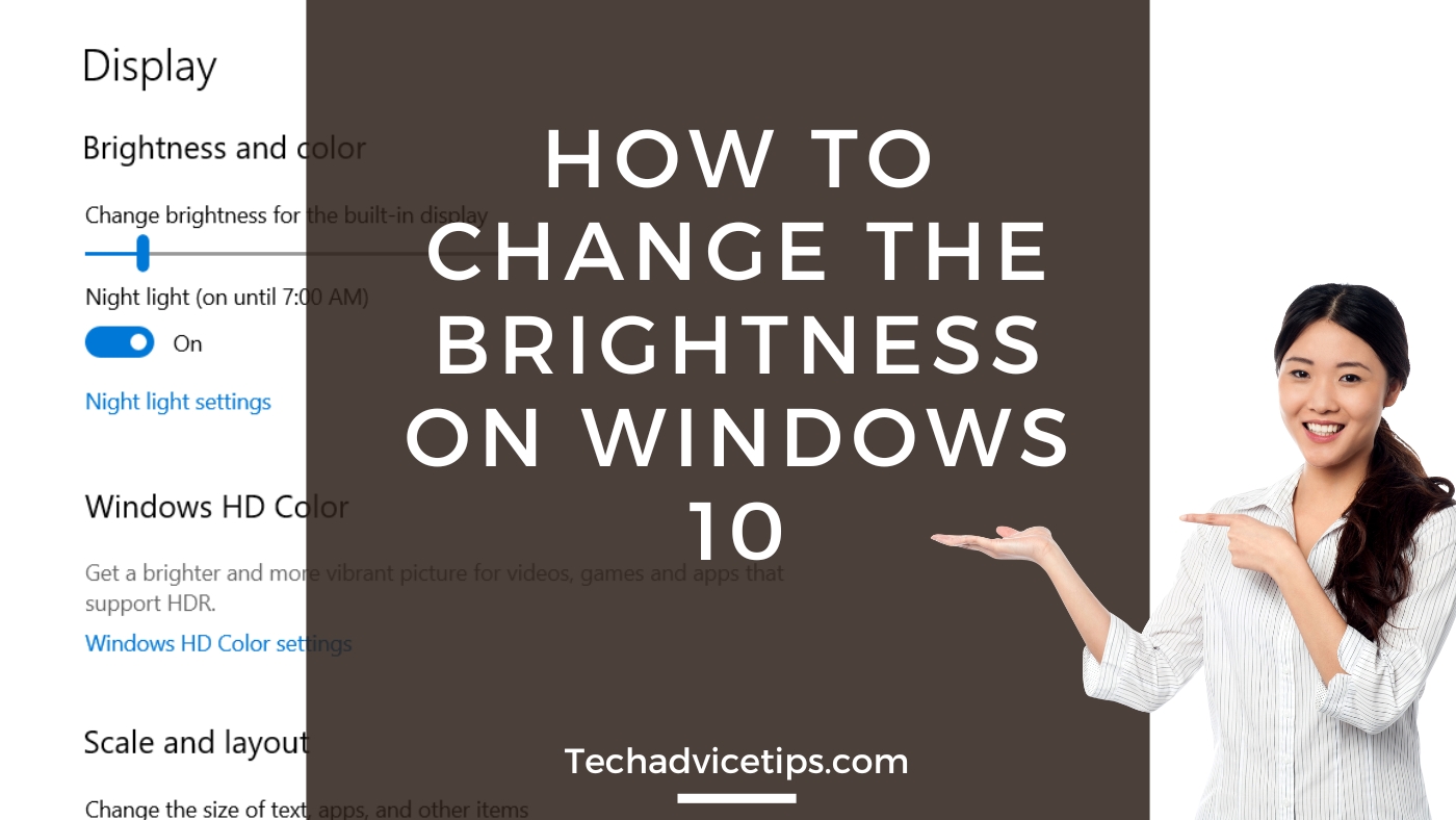 How to Change the Brightness on Windows 10 - TechAdviceTips.com